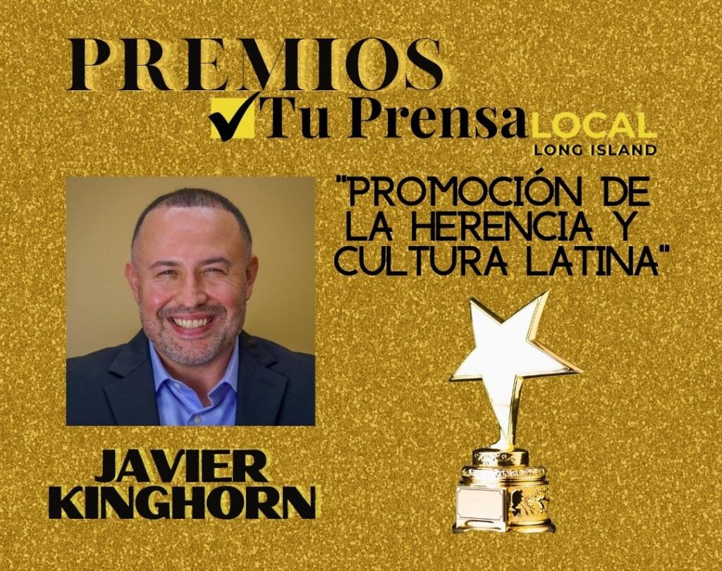 Premios Tu Prensa Local 2021: Javier Kinghorn, un promotor incansable de la comunidad latina