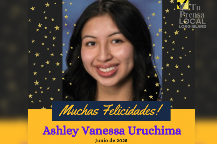 Celebrando a nuestros graduados: Ashley Vanessa Uruchima, la futura enfermera que recibirá grado Magna Cum Laude de la Secundaria de Southampton 
